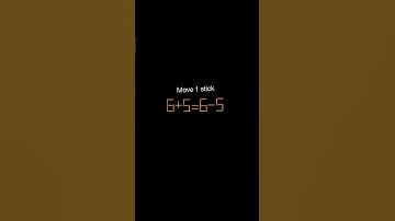 6+5=6-5 #move #1 #stick #make #true #eqaution #shorts #maths #puzzle #game #riddle #quiz #feed #yt