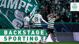 BACKSTAGE SPORTING | Sporting CP x Borussia Dortmund