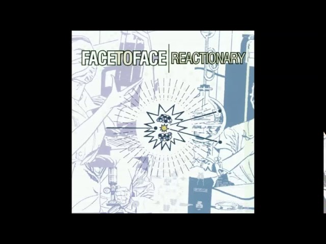 Face To Face - Reactionary [2000] (Full Album) - YouTube