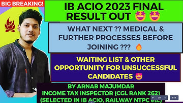 IB ACIO FINAL RESULT OUT🔥|| WHAT NEXT?🤔|| JOINING DATE ?? || MEDICAL ??? ||