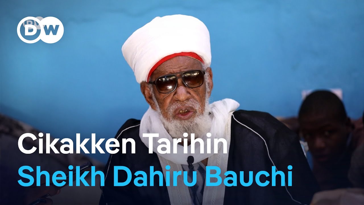 Cikakken Tarihin Sheikh Dahiru Usman Bauchi