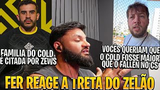 FER REAGE A TRETA do ZEWS com COLDZERA E CITA EGO DAS FAMILIAS na ÉPOCA DA SK GAMING!