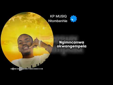 Ntombenhle by kpmusiq #fyp #viral  #southafrica  #trendimgsong 