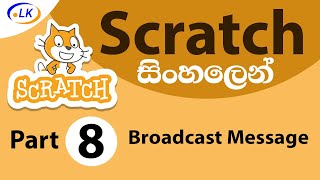 Scratch (සිංහලෙන්)  Series 02 - Day 2 Part 4