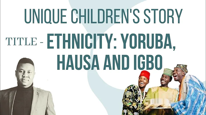 ETHNICITY: YORUBA, HAUSA AND IGBO || UNIQUE STORY WITH MORAL LESSONS