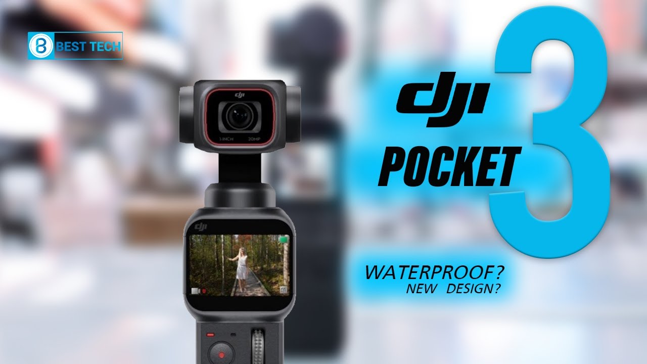 DJI Osmo Pocket 3: Is it Waterproof With New Design ? 