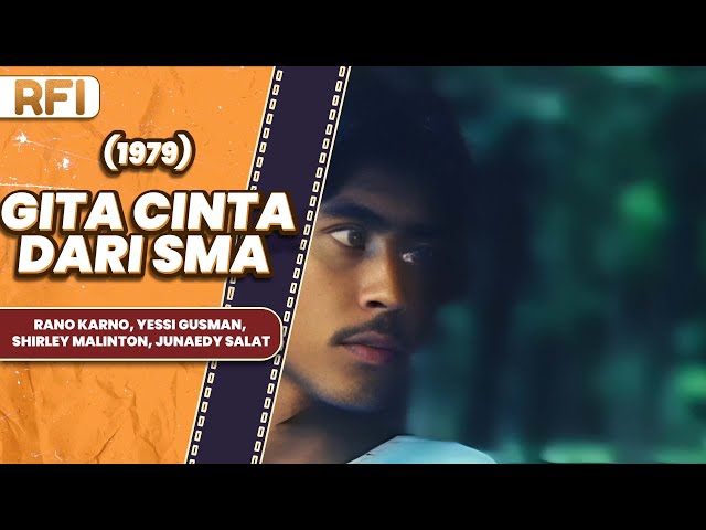 GITA CINTA DARI SMA (1979) FULL MOVIE HD class=