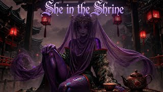 She in the Shrine (A Skyebrows Extended Cinematic Universe Tale) #SECU