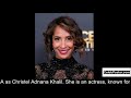 Christel khalil biography