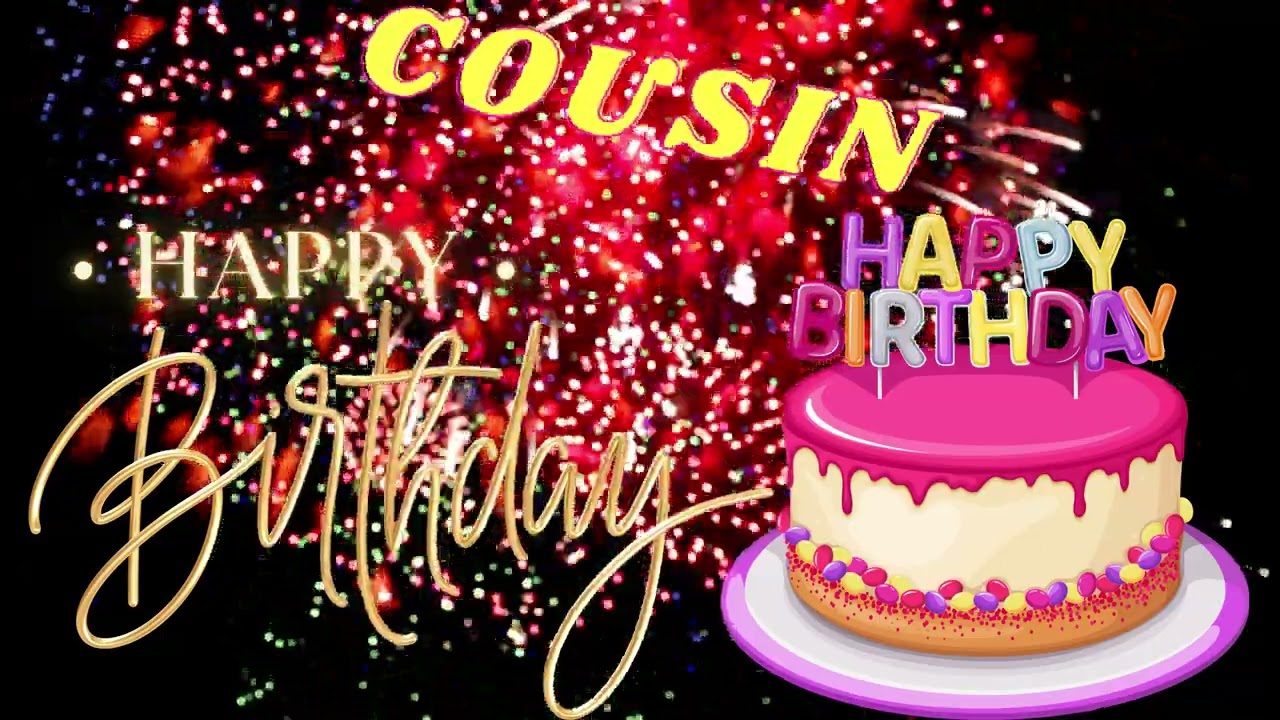 Cousin Birthday Song - Happy Birthday Cousin