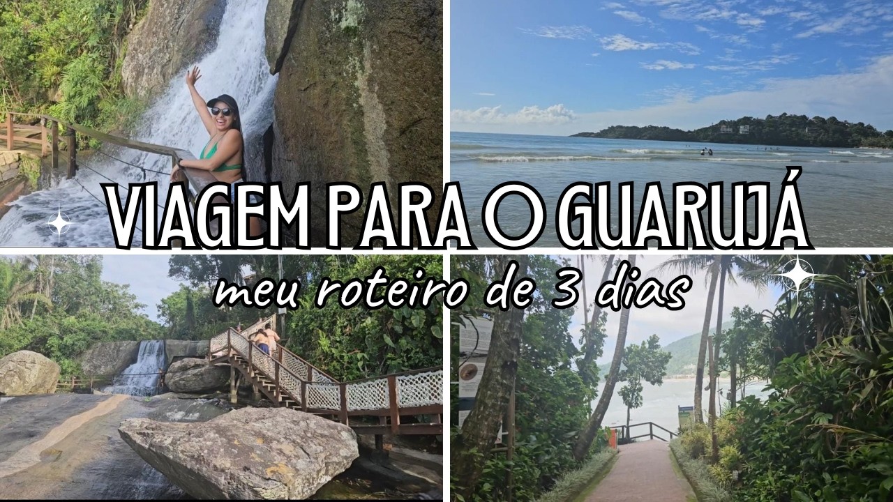 Vlog de Viagem para o Guarujá | Nossas Praias Favoritas e Dicas Importantes