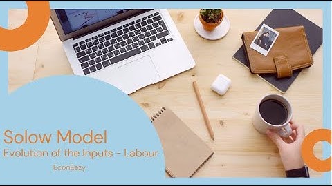 Solow Growth Model - 3. Evolution of inputs - Labour
