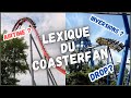 Le lexique du coasterfan