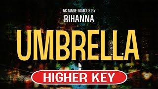 Umbrella (Karaoke Higher Key) - Rihanna