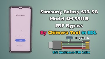 Samsung S23 5G FRP Bypass By Chimera Tool S911B EDL Google Account Unlock Android 14