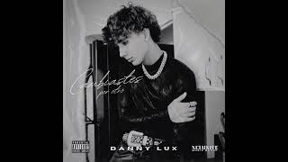 Cambiastes Por Otro✖️Danny Lux (Preview)