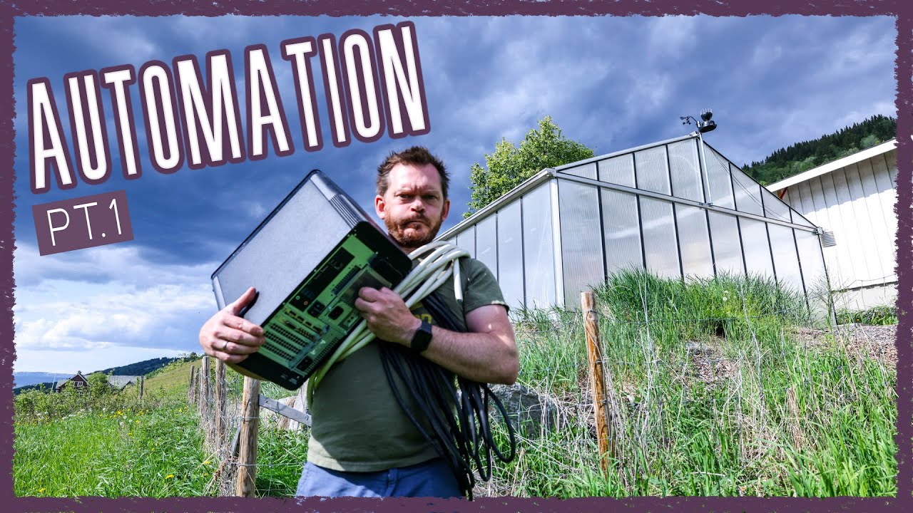 Automating the Greenhouse | Part 1