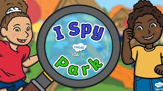 I Spy At The Park Interactive Video For Kids L Kids Tv