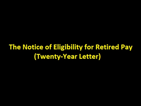 episode-0004---the-notice-of-eligibility-for-retired-pay-(twenty-year-letter)