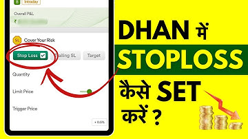 How to Set Stop Loss in Dhan App - Dhan App me Stop Loss Kaise Lagaye?