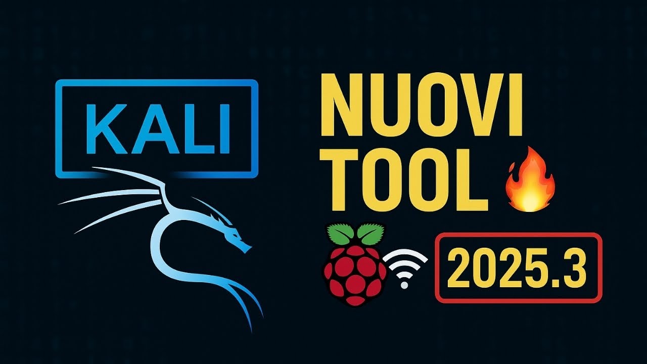 Thumbnail del video Kali Linux 2025.3: Le Novità che Cambiano Davvero Tutto
