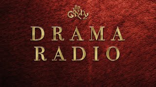 Download Lagu Ginchy Presents - Drama Radio (Class 35) MP3