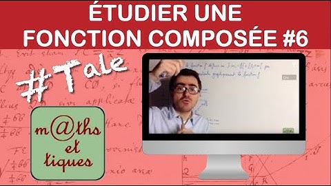 Etudier une fonction composée 6/6 : Représentation - Terminale