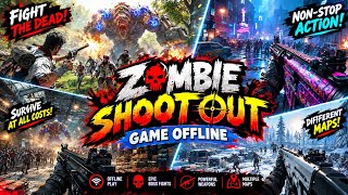 Zombie Shoot Out: Game Offline is an action-packed zombie survival shooting game! 🔥🧟 screenshot 2