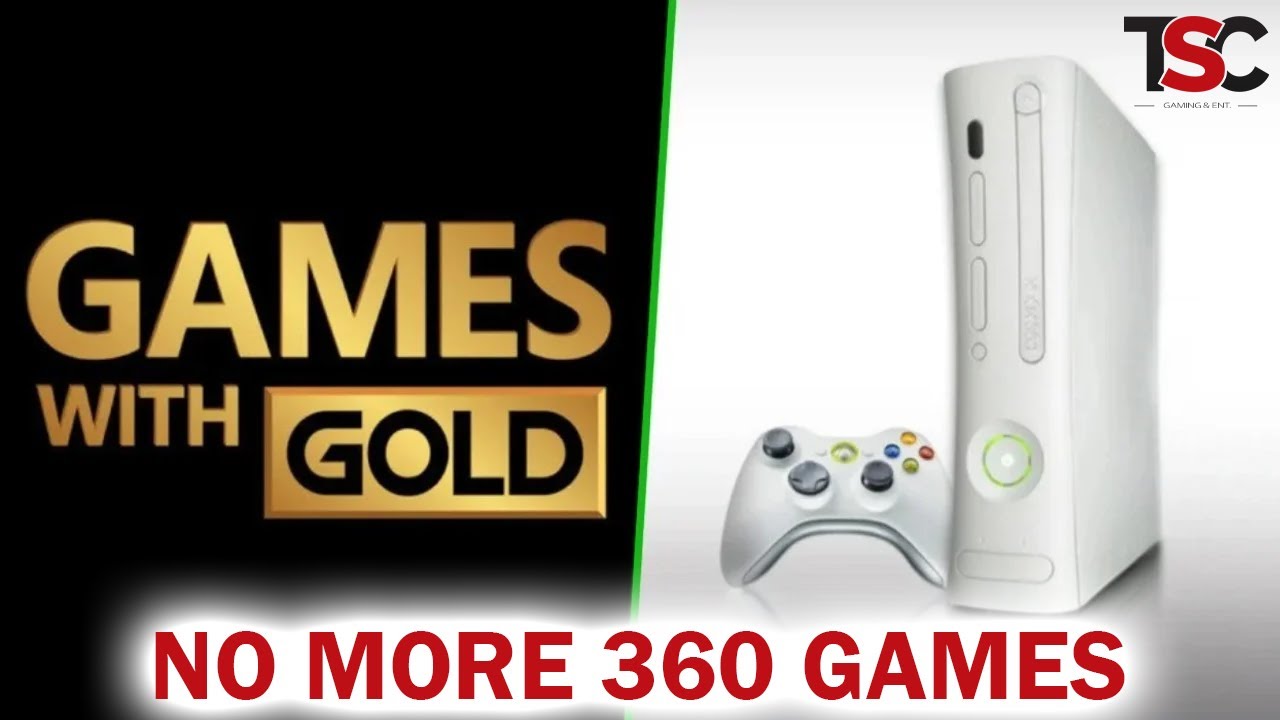 Xbox Games With Gold will no longer include Xbox 360 games