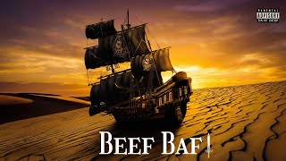 Xopit - Beef Baf Official Lyric Video