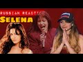 Selena - Si Una Vez (Live from Astrodome) Russian Reaction