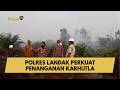 POLRES LANDAK PERKUAT PENANGANAN KARHUTLA