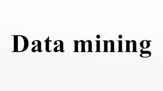 Data mining