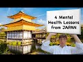 PhD Explains | 4 Mental Health Lessons from LIVING IN JAPAN (& I Still Use Today)
