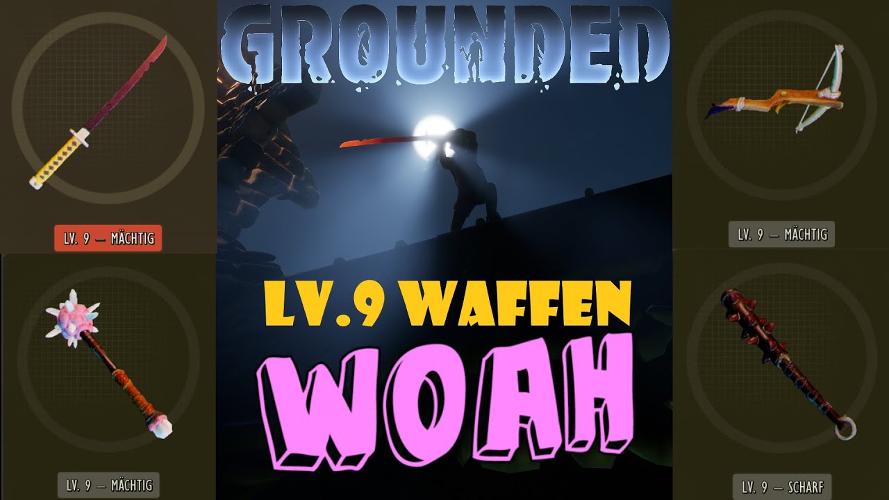 Grounded 456 Geheime Waffen , Die besten Grounded-Waffen und wie man ...