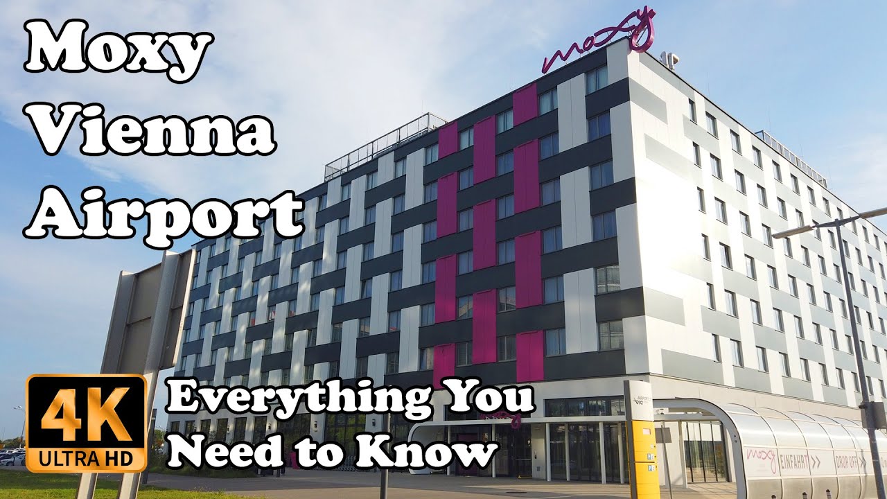 Moxy Vienna Airport Hotel Everything You Need to Know in 4K vienna
