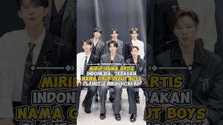 Mirip nama Artis Indonesia, Tebakan nama grup debut Boys Planet 2 bikin ngakak #kpop #shorts