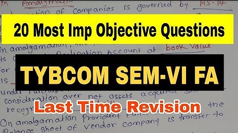 TYBCOM 6 FA 20 Most Imp Objective Questions || Last Time Revision || Atul Sir