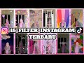 FILTER INSTAGRAM YANG LAGI VIRAL TERBARU 2021