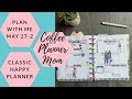 Plan With Me: May 27-June 2 in MAMBI Classic Happy Planner