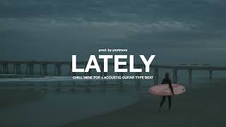 Chill Indie Pop x Acoustic Guitar Type Beat - 