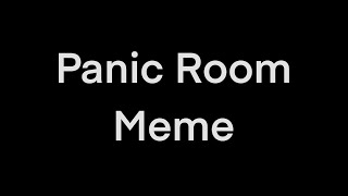 Panic Room meme// The poison Jungle Animation wip