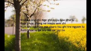 Video thumbnail of "Droba Longdhi - MISTY TERRACE and Pema Deki Lyrics HD latest Bhutanese song"