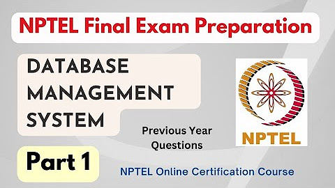 NPTEL DBMS Previous Year Questions - YouTube