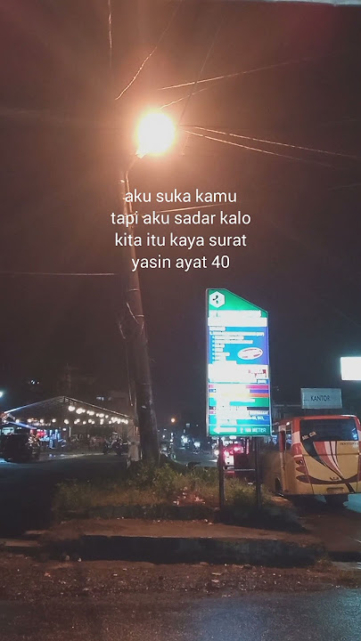 kita itu kaya surat yasin ayat 40 || STORY WA SAD TERBARU 🥀