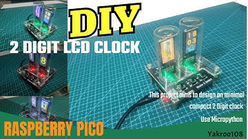 Diy projects : 2 Digit lcd Clock digital clock for home #diy #python #trending #nixie