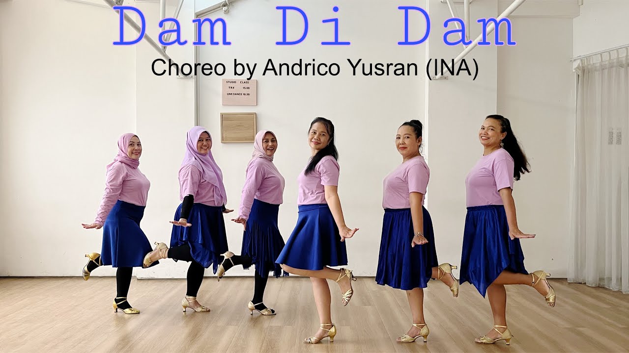 Dam Di Dam Line dance / Choreo by Andrico Yusran (INA)