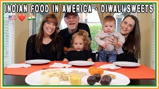 Indian Food In America 🥘  Diwali Sweets | Happy Diwali 2019