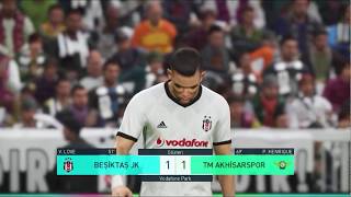 PES 2018 - BEŞİKTAŞ AKHİSARSPOR MAÇI