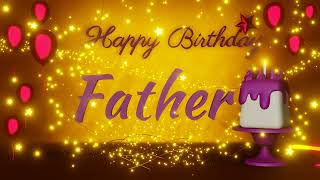 Father Happy Birthday| Father | Father Special